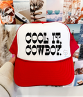 Cool it Cowboy - Red Trucker Hat