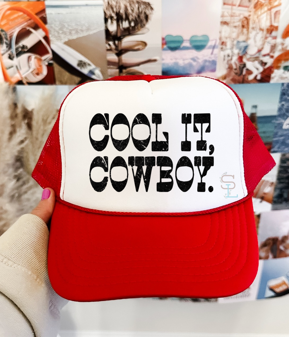 Cool it Cowboy - Red Trucker Hat